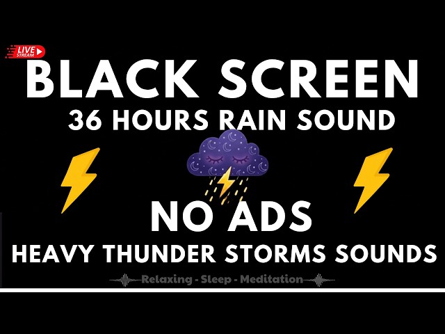🔴 Heavy Rain and Thunder Sounds for Sleeping - Black Screen | Nighttime Rainfall & Thunder