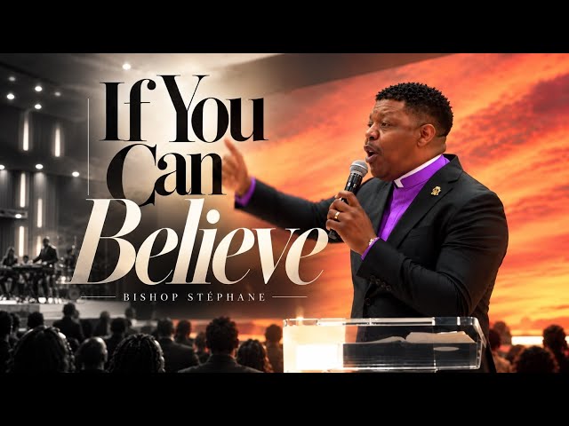 If You Can Believe| Morning Glory Service | Sunday 4 October 2026 | AMI LIVESTREAM