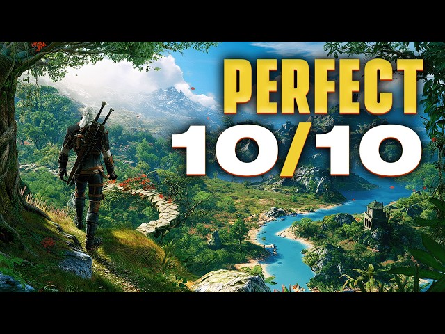 40 Perfect 10/10 Single-Player Games
