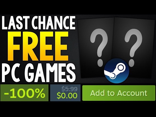 LAST CHANCE TO GET 2 FREE STEAM PC GAMES FOREVER + ANOTHER FREE STEAM GAME AND GREAT PC DEALS!