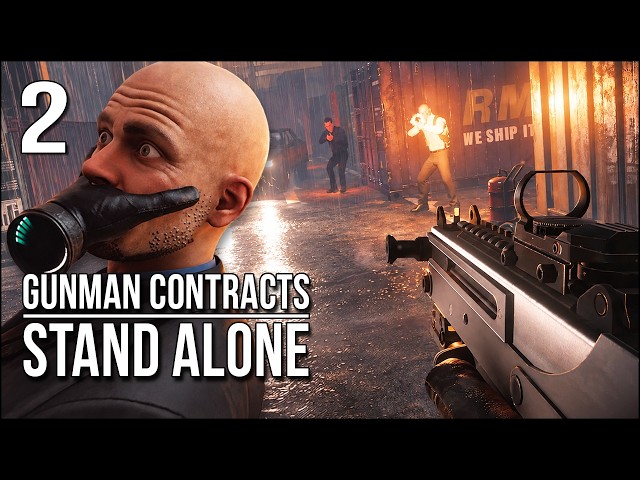 Gunman Contracts - Stand Alone | Part 2 | The Violence Cranks Up To 11 At The Docks!