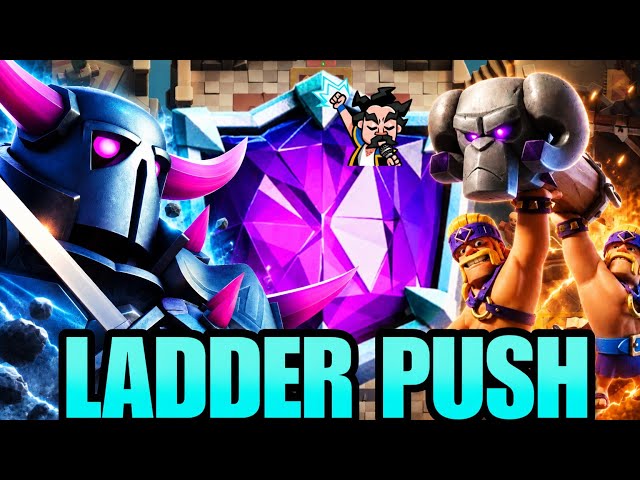 LADDER PUSH WITH CLASSIC PEKKA MINIONS DECKS🔥