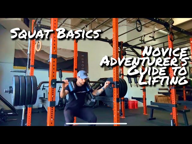 How to start squatting: A Novice Adventurer’s Guide to Lifting