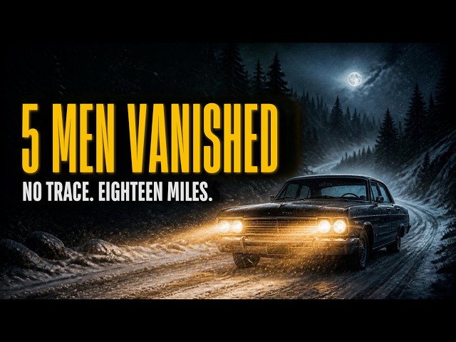 The Yuba County Five: 5 Friends Drove Into a Blizzard and Vanished