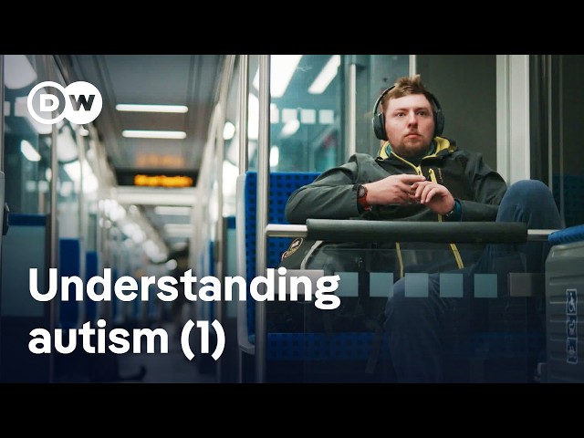 Life on the autism spectrum (1/2) | DW Documentary
