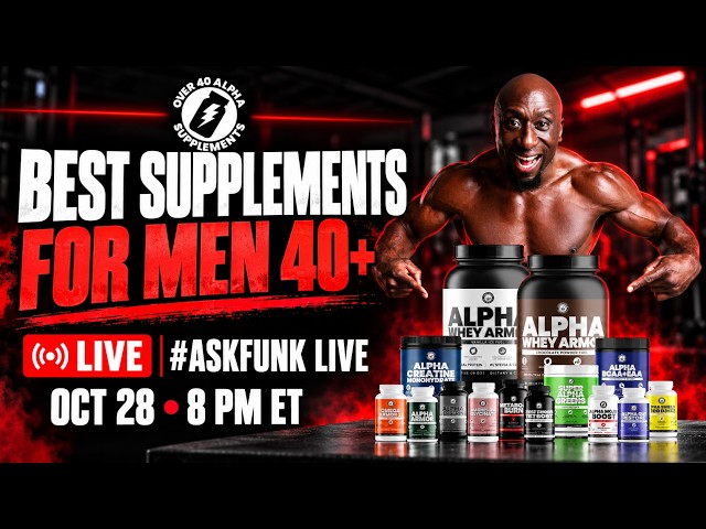 #AskFunk LIVE | Supplements for Men Over 40: What Works, What’s Worth It & What to Avoid
