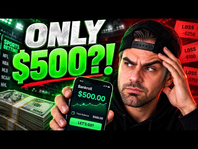 If I Only Had $500 To Sports Bet With, I’d Do This