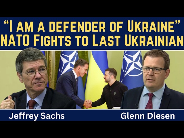 Jeffrey Sachs: “I Am a Defender of Ukraine” — NATO Fights to the Last Ukrainian