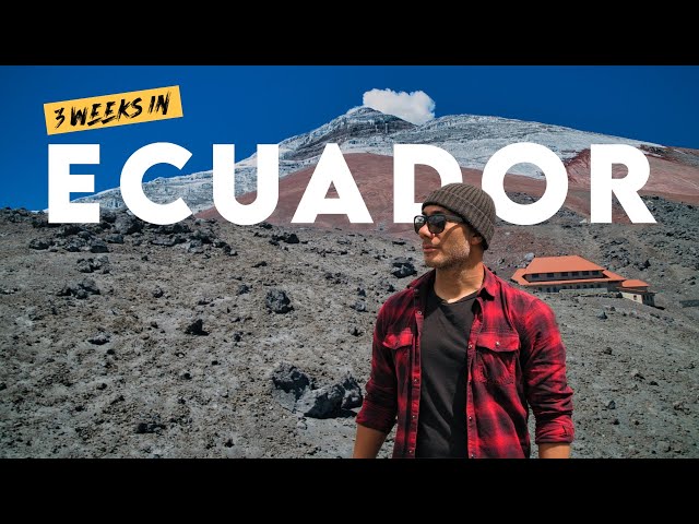 Galápagos to the Amazon: 3 weeks in ECUADOR 🇪🇨 Quito, Cotopaxi, Baños, Tena