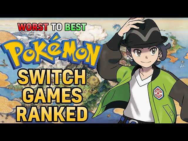 All 14 Pokémon Switch Games Ranked
