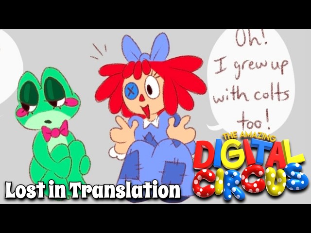Lost In Translation (The Amazing Digital Circus comic dub)