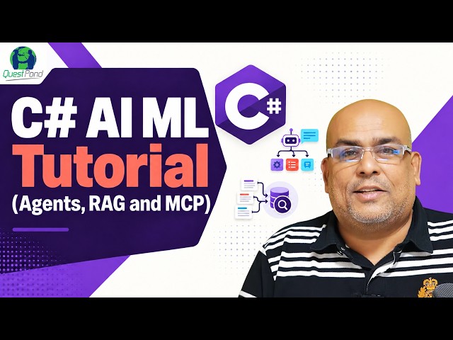 C# AI ML Tutorial for Beginners |  Agents, RAG and MCP