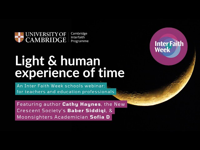 Light, time and the new crescent: an Inter Faith Week for Schools webinar