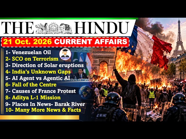 The Hindu Newspaper Analysis Today | 21 October 2026 | Current Affairs | Editorial Analysis | UPSC