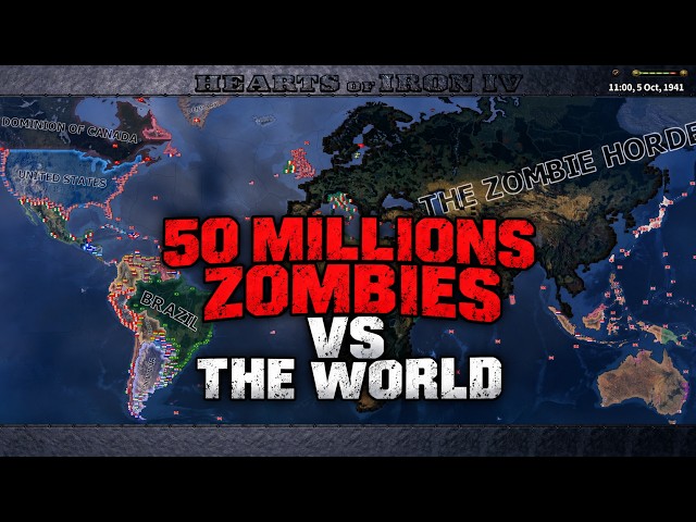 50 MILLIONS ZOMBIES INVASION / HOI4 TIMELAPSE
