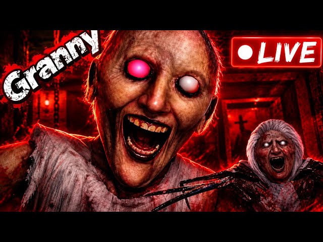 🔥Granny Live Thriller Night 😰| Scary Gameplay #granny #grannygame #horrorgame