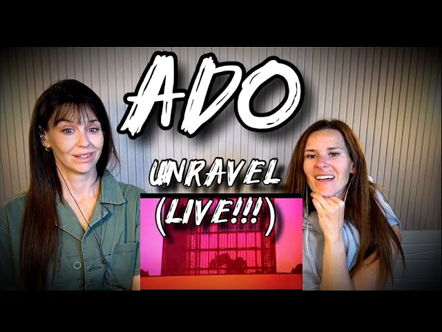 Ado   Unravel   American Sisters Blind React!!!