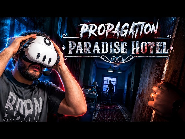 This Hotel Just Got WAY More Terrifying… | Propagation: Paradise Hotel VR Part 2 😱