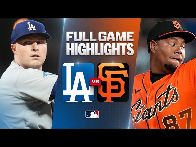 DODGERS vs. GIANTS: Official Full Game Highlights (September 25) | 2026 MLB Season