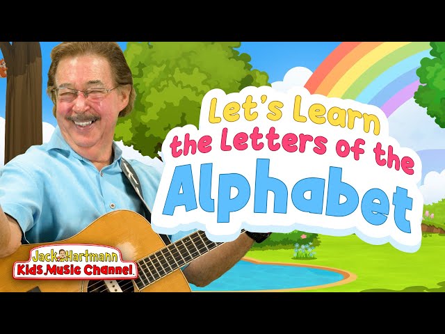 Let's Learn the Letters of the Alphabet! | Jack Hartmann