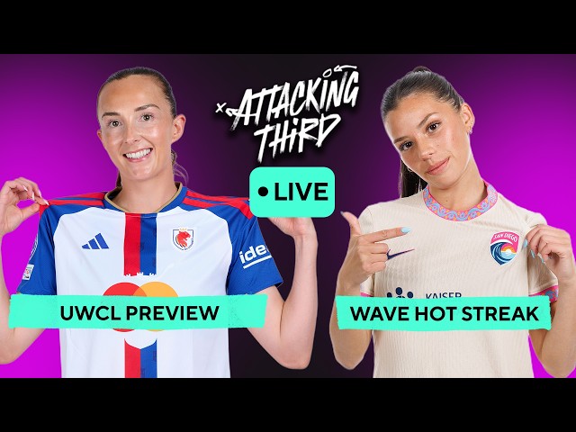 Everything You Need for the UWCL Return! Caroline Weir & Melanie Barcenas LIVE