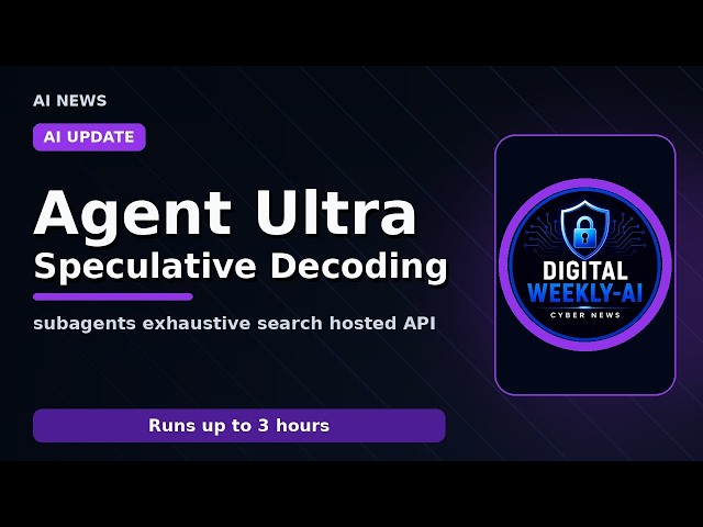 Agent Ultra, DSpark & Real‑Mistake Distillation — AI Systems Roundup