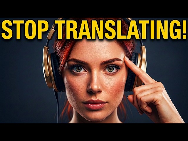 How to Train Your Brain to Think in English: The Secret to Fluency!