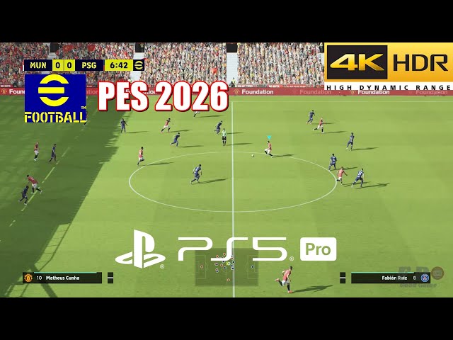 EFootball 2026 PS5 Pro Next Gen Gameplay 4K HDR 60FPS
