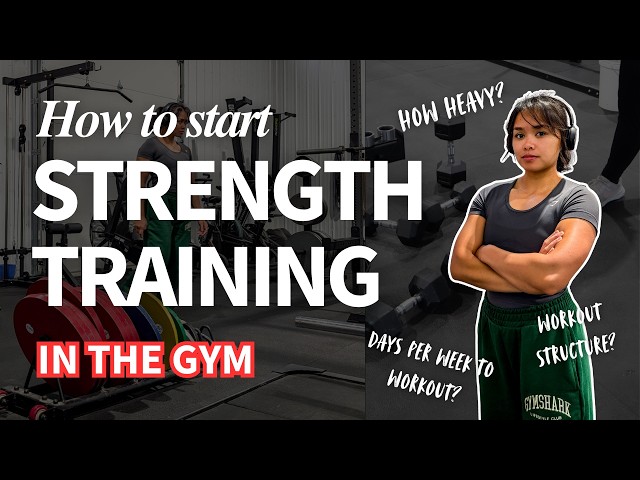 How to Start Strength Training as a Woman | Beginner Gym Guide