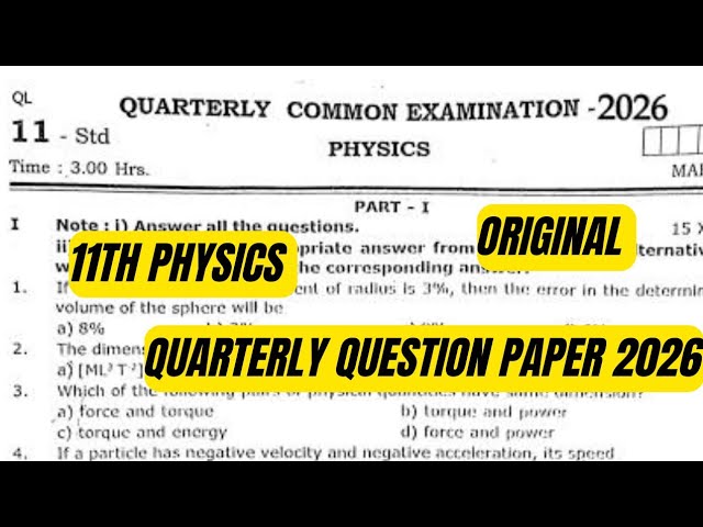 11th physics quarterly original question paper 2026