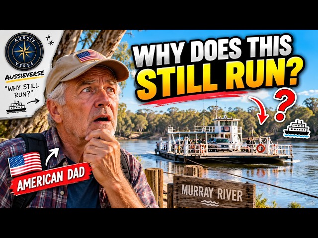 My American Dad Saw the Murray River Ferry — Then Asked Why It Still Runs