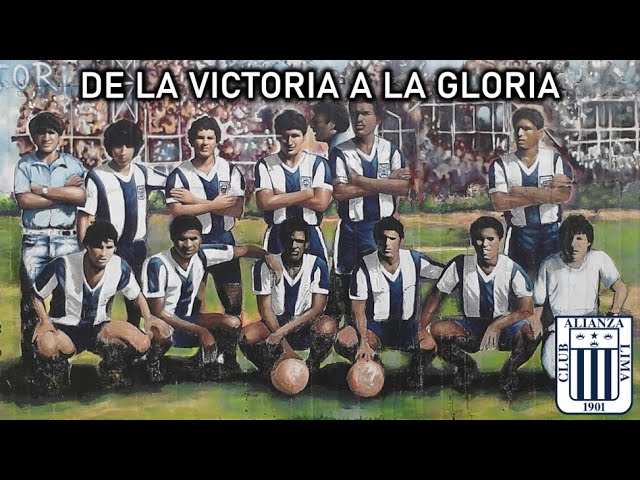 De la Victoria a la Gloria | Alianza Lima