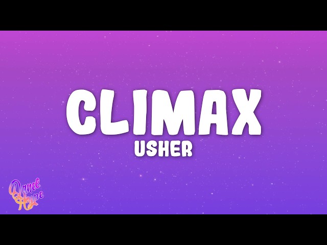 USHER - Climax