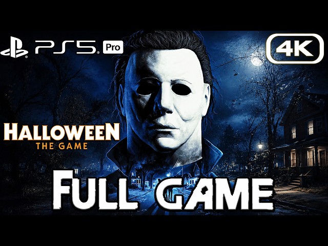 HALLOWEEN THE GAME Gameplay Walkthrough FULL GAME (4K 60FPS) No Commentary