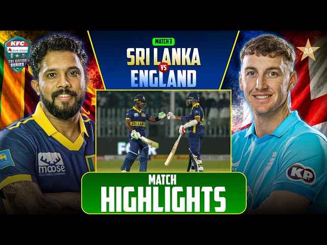 Match Highlights | Sri Lanka vs England | Match 3 | Pakistan ODI Tri-Series 2026 | PCB | MZS1K