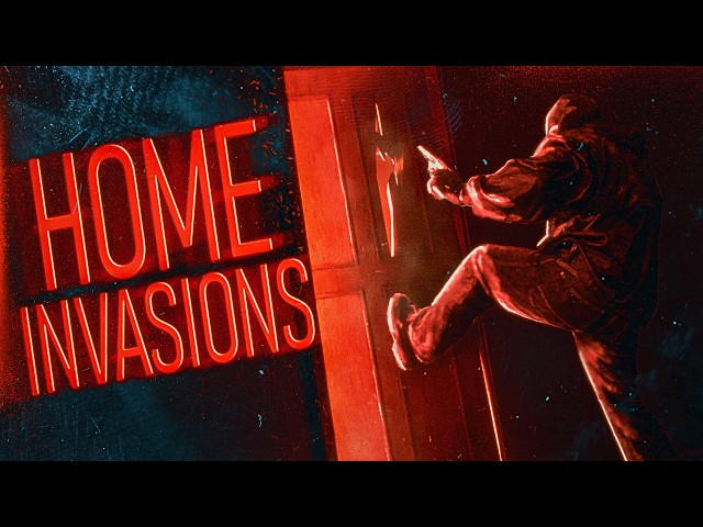 3 Insanely Scary Home Invasion Stories