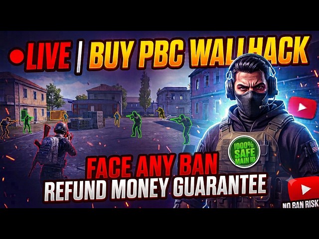 🔴 LIVE PBC WALLHACKK VIP 🟢 MAIN I'D 1000% SAFE | FACE ANY BAN REFUND GUARANTEE💯