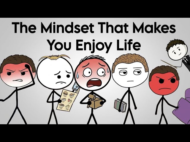 The Mindset That Makes You Enjoy Life