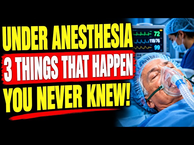 What Really Happens When You Go Under Anesthesia