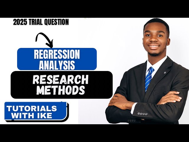 RESEARCH METHODS  - REGRESSION ANALYSIS 