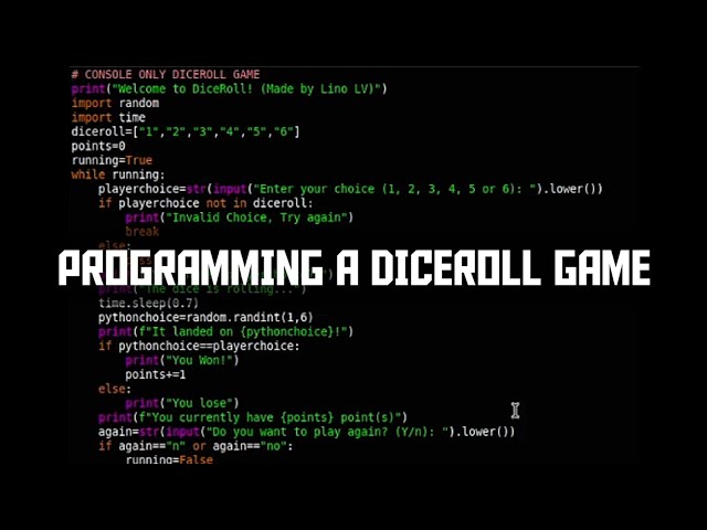 ASMR Programming a DiceRoll game using python. (Play in terminal)