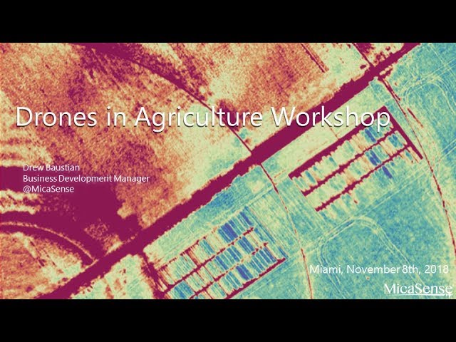 Credits | Drones in Agriculture Workshop by Drone Nerds and MicaSense | (Preliminary)