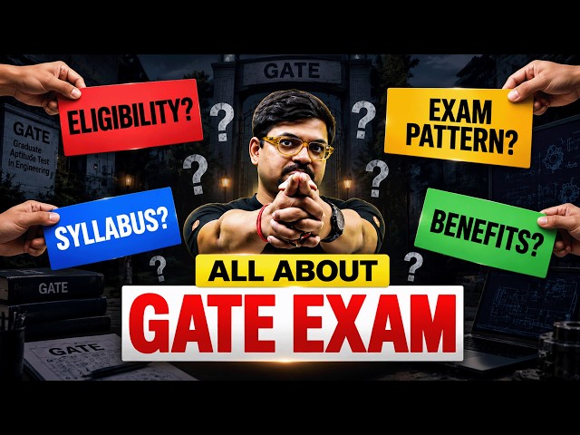 All About GATE Exam | Eligibility, Exam Pattern, Opportunities, Career Scope & Benefits | Harsh Sir