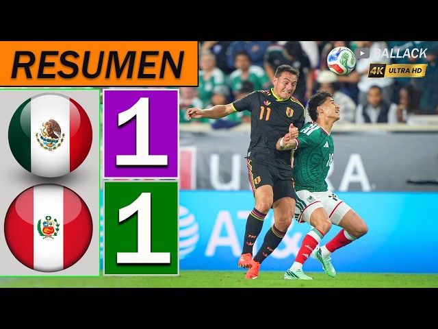 Peru vs Mexico 1-1 Highlights and Goals | INTERNATIONAL FRIENDLY 2026