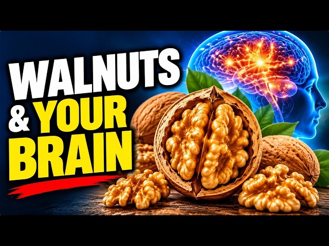 Walnut Shock: What Walnuts REALLY Do To Your Brain After 60