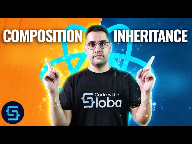 Composition and Inheritance in React #11 React Course