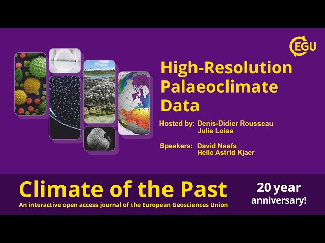 EGU WEBINARS: High-Resolution Palaeoclimate Data (Climate of the Past 20th Anniversary)