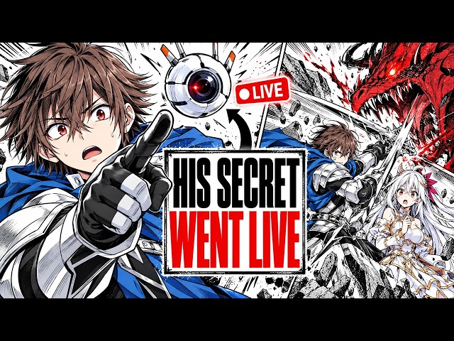 He Saved a Famous Streamer… and Accidentally Exposed His Broken Skill | Manga Recap