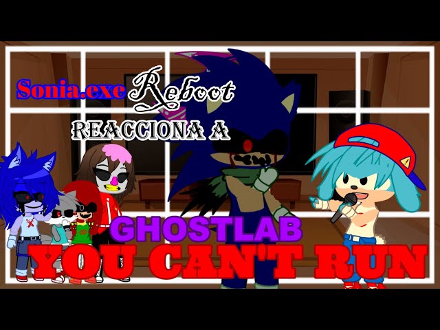 🎃 Sonia.exe REBOOT reacciona a 🎶 YOU CAN'T RUN (Ghostlab) 🎶 | Gacha Club 🎃