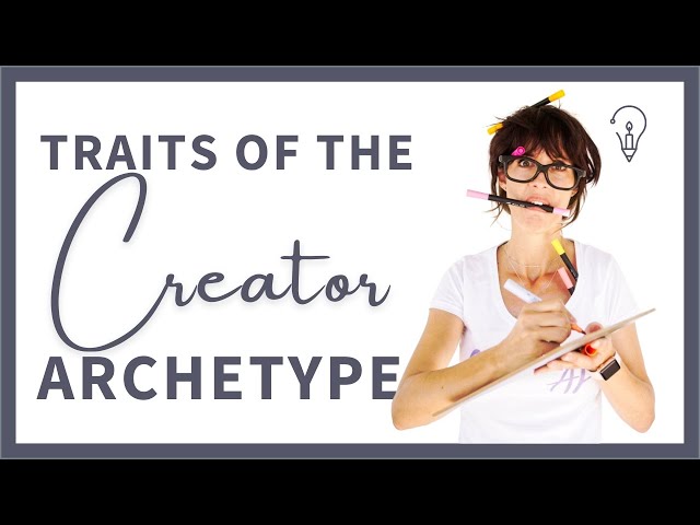 3 Signs that you are a CREATOR ARCHETYPE 🎨  12 Personality Archetypes